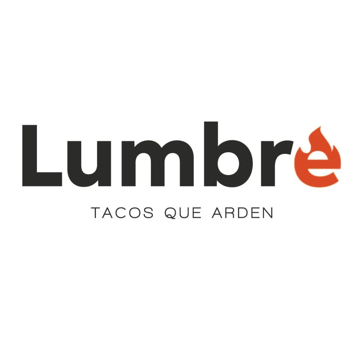 Lumbre Tacos que arden